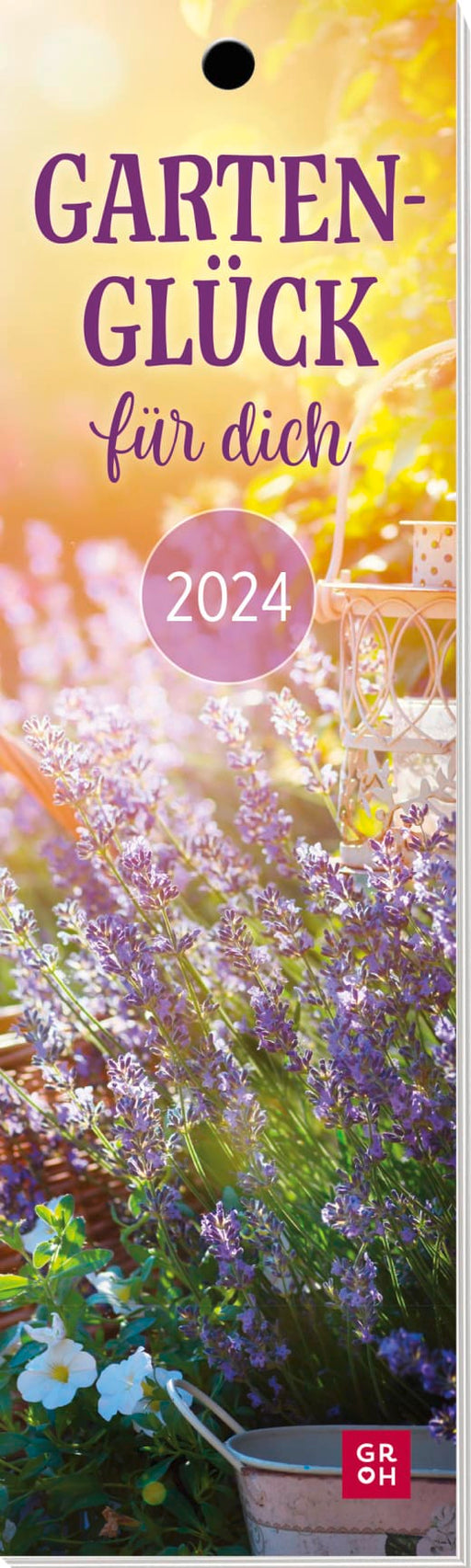 Gartenglück für dich 2024 - Lesezeichenkalender - 12 Seiten