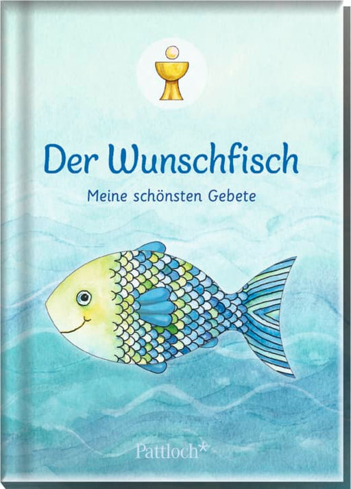 Der Wunschfisch. Meine schönsten Gebete - Hardcover - 64 Seiten