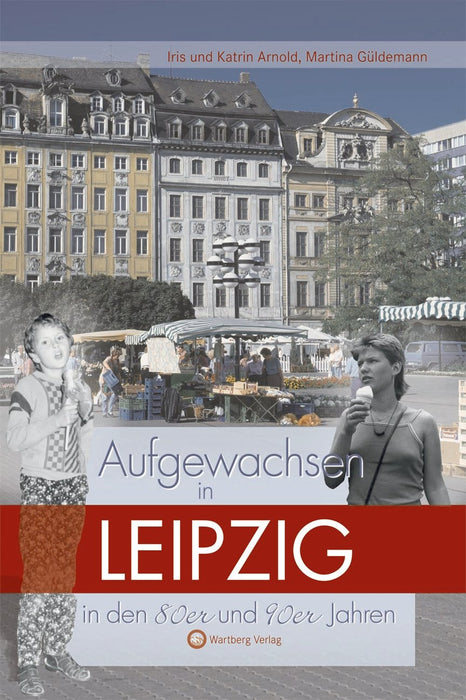 Buch - Leipzig: Aufgewachsen  80/90er, 64 Seiten