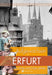 Buch - Erfurt: Aufgewachsen in den 40er und 50er Jahren, 64 Seiten