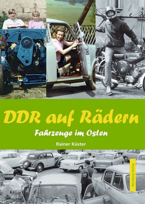 Buch - MA-Titel: DDR auf Rädern - Fahrzeuge im Osten, 64 Seiten