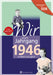 Buch - Wir vom Jahrgang Ost 1946, 64 Seiten