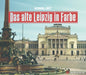 Buch - Leipzig Historischer Bildband mini, 96 Seiten
