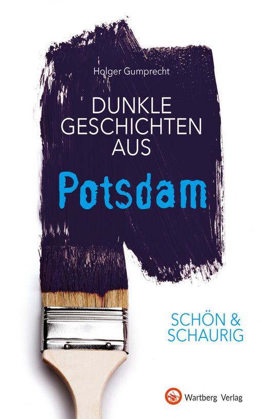 Buch - Potsdam, dunkle Geschichten, 80 Seiten
