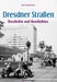 Buch - Dresdner Straßen, Geschichte und Geschichten, 80 Seiten
