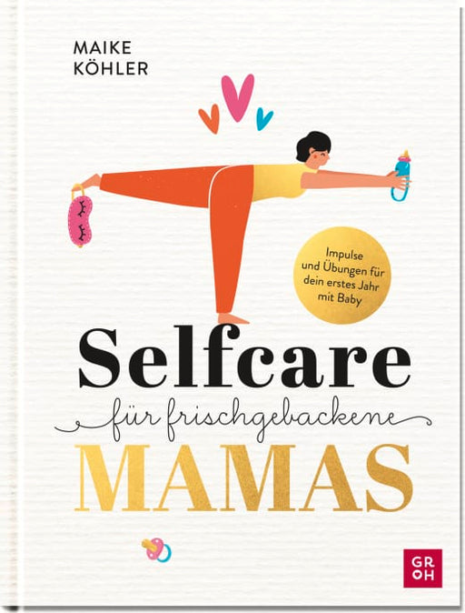 Selfcare für frischgebackene Mamas - Hardcover - 112 Seiten