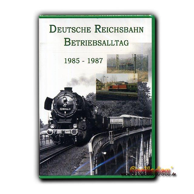 DVD - Deutsche Reichsbahn Betriebsalltag 1985 - 1987