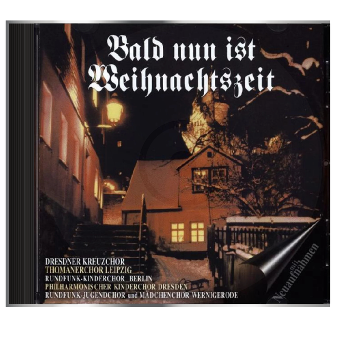 CD - Bald nun ist Weihnachtszeit - mit Neuaufnahmen - 20 Titel u.a mit dem Kreuzchor & Thomaner-Chor