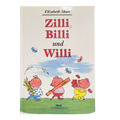 Zilli, Billi und Willi - Kinderbuchverlag