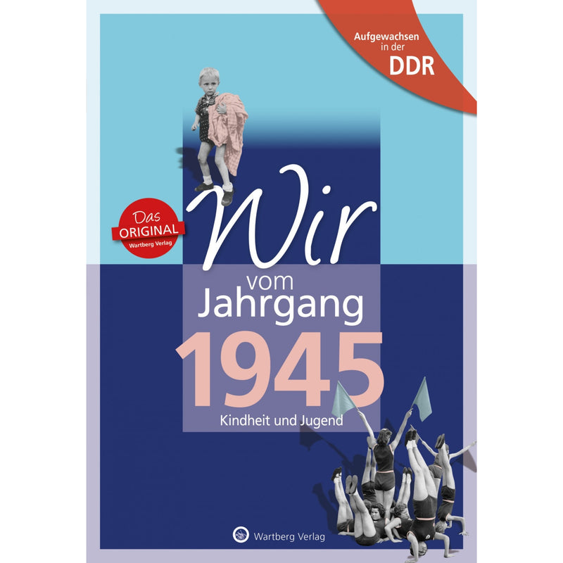 Buch - Wir vom Jahrgang Ost 1945, 64 Seiten