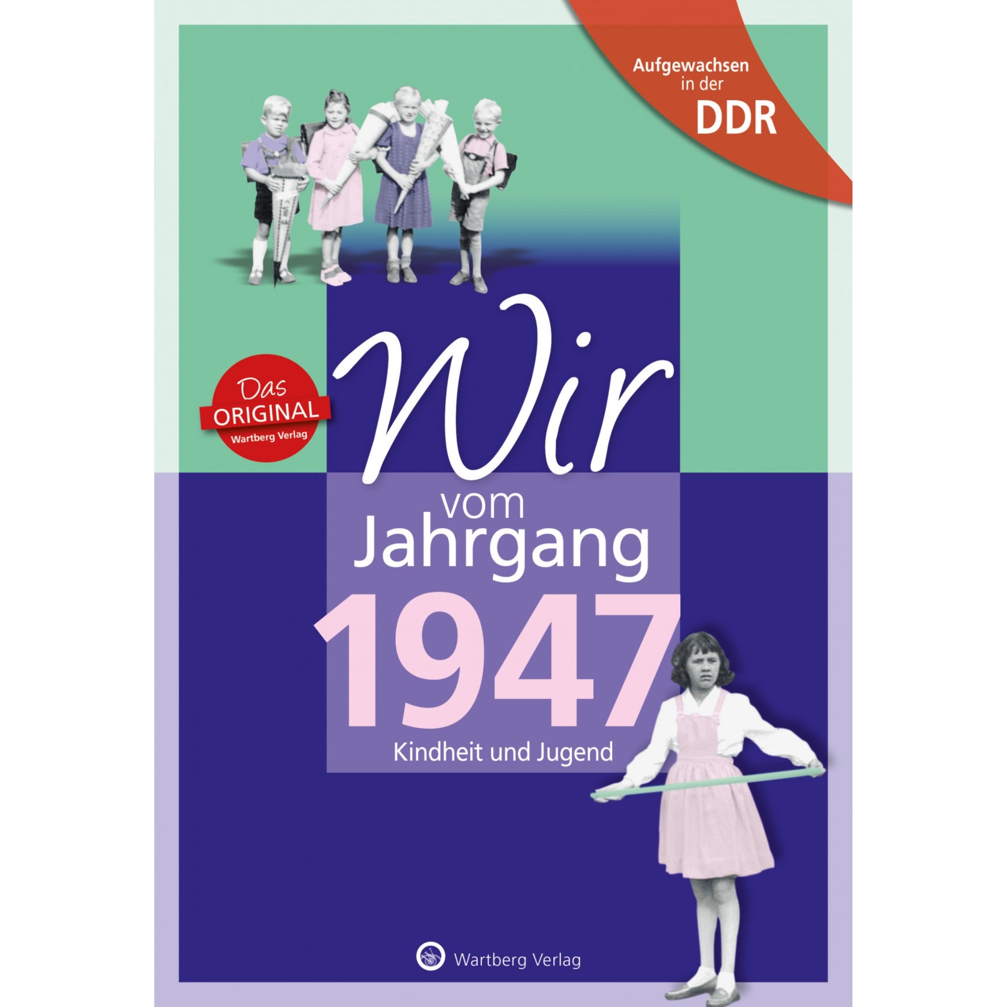 Buch - Wir vom Jahrgang Ost 1947, 64 Seiten