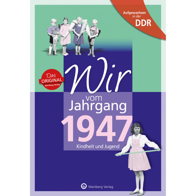 Buch - Wir vom Jahrgang Ost 1947, 64 Seiten