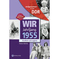 Buch - Wir vom Jahrgang Ost 1955, 64 Seiten