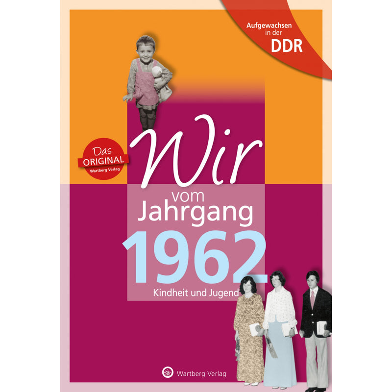 Buch - Wir vom Jahrgang Ost 1962, 64 Seiten