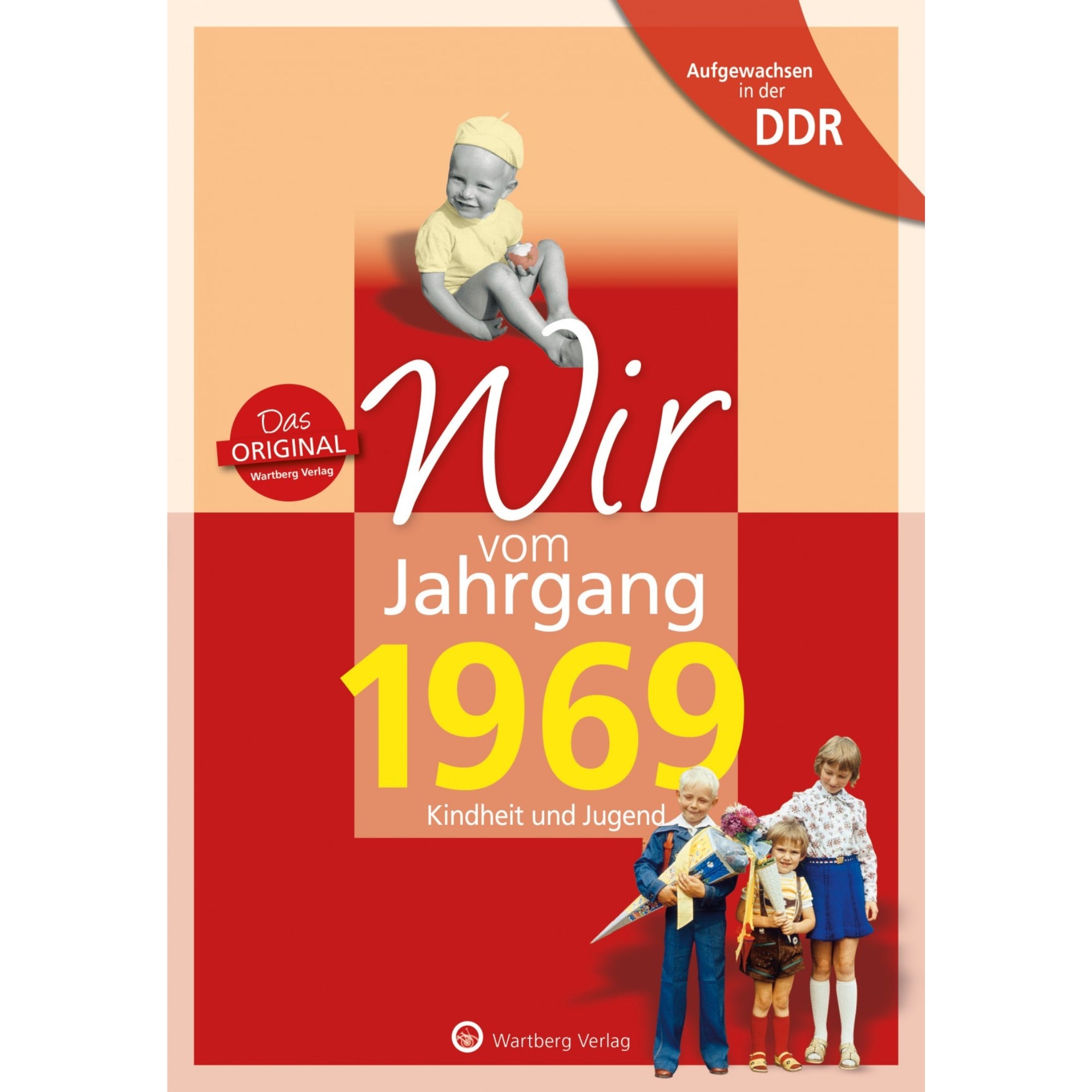 Buch - Wir vom Jahrgang Ost 1969, 64 Seiten