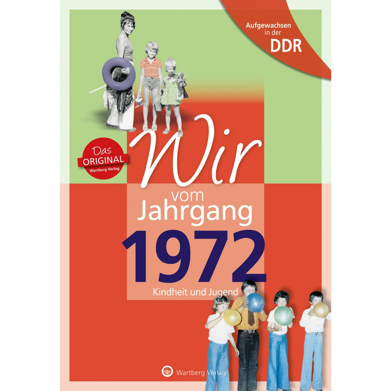 Buch - Wir vom Jahrgang Ost 1972, 64 Seiten