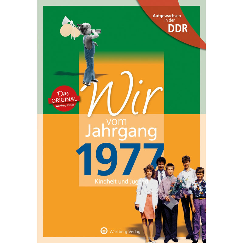 Buch - Wir vom Jahrgang Ost 1977, 64 Seiten
