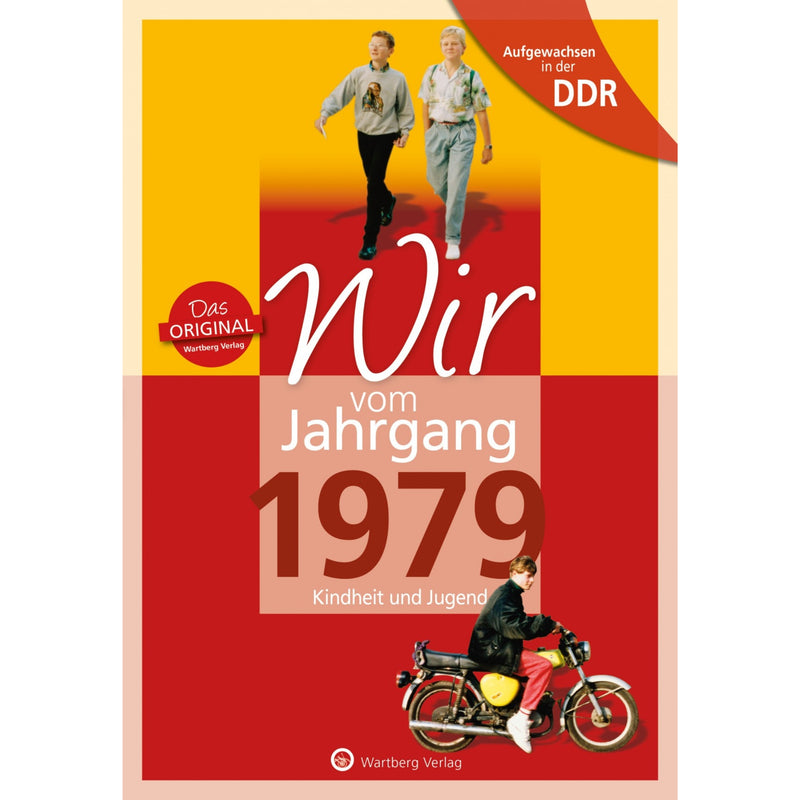 Buch - Wir vom Jahrgang Ost 1979, 64 Seiten