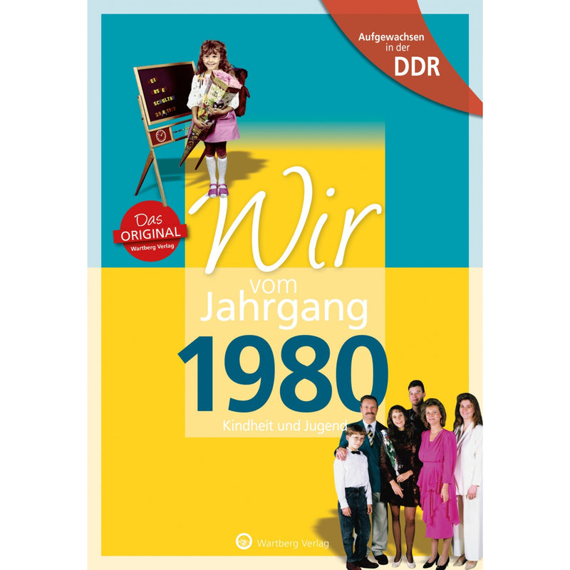 Buch - Wir vom Jahrgang Ost 1980, 64 Seiten
