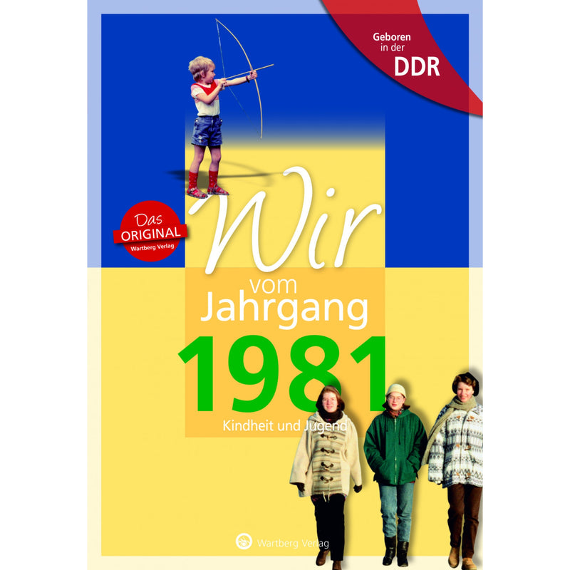 Buch - Wir vom Jahrgang Ost 1981, 64 Seiten