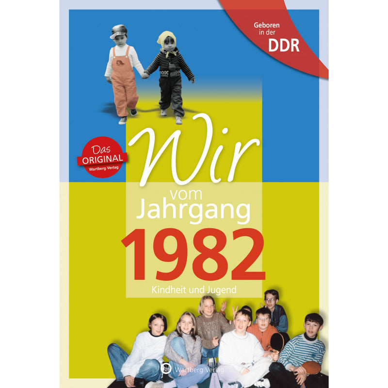 Buch - Wir vom Jahrgang Ost 1982, 64 Seiten