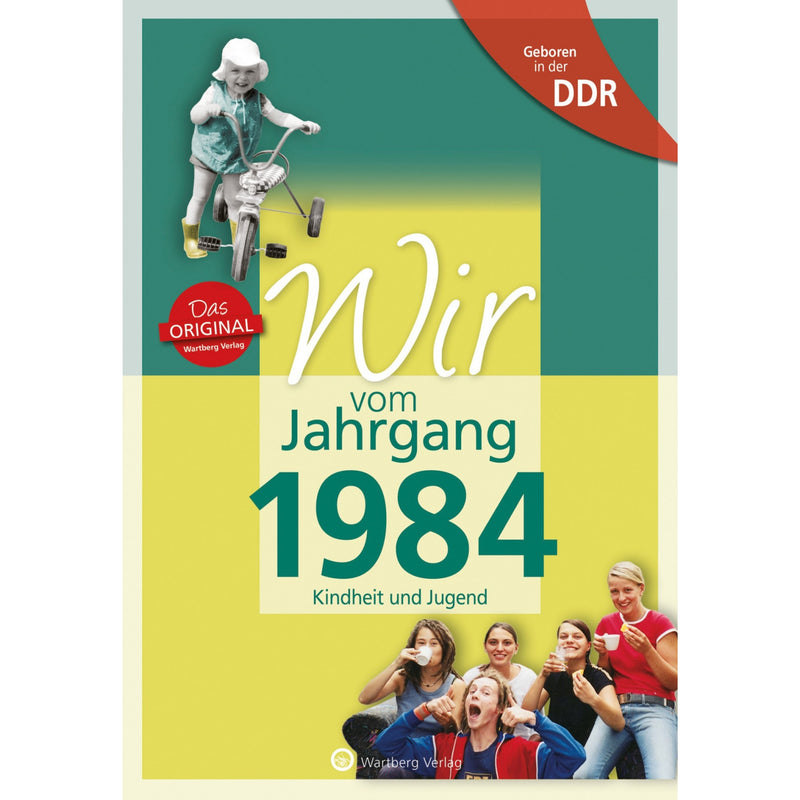 Buch - Wir vom Jahrgang Ost 1984, 64 Seiten