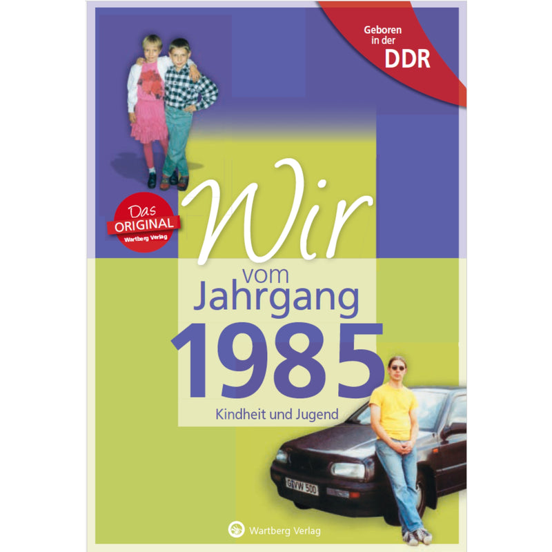 Buch - Wir vom Jahrgang Ost 1985, 64 Seiten