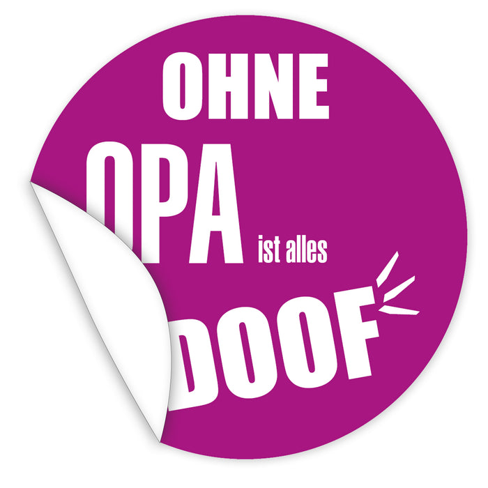 Aufkleber-Ohne-Opa-ist-alles-doof-lila-mit-weisser-Schrift
