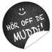 Aufkleber-Hoer-off-de-Muddi-Design-Tafel-mit-Kreideschrift