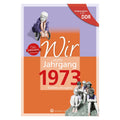 Buch - Wir vom Jahrgang Ost 1973, 64 Seiten