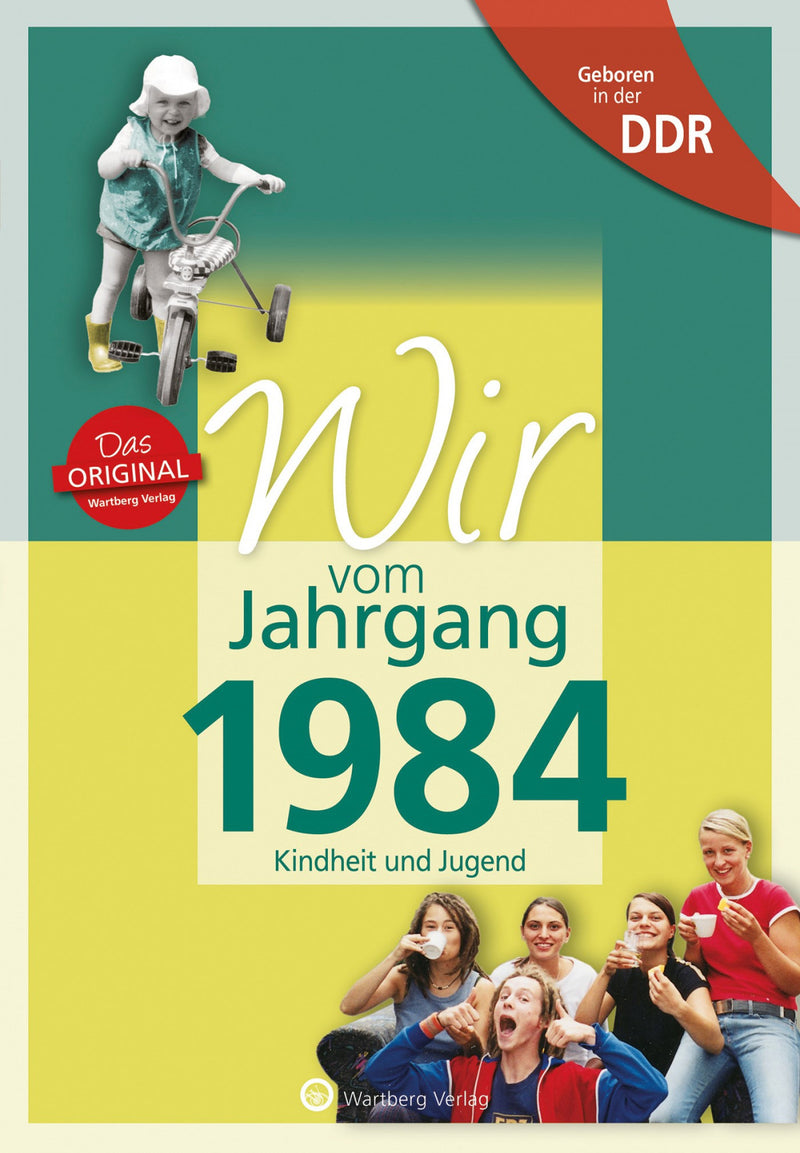 Buch - Wir vom Jahrgang Ost 1984, 64 Seiten