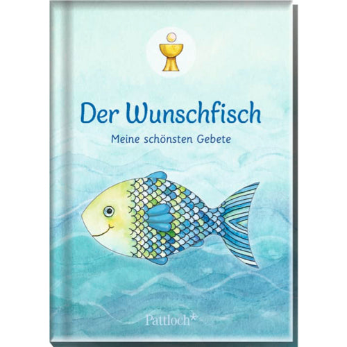 Der Wunschfisch. Meine schönsten Gebete - Hardcover - 64 Seiten