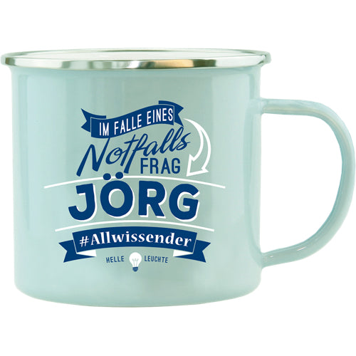 Emaille Becher / Tasse Jörg Allwissender, helle Leuchte