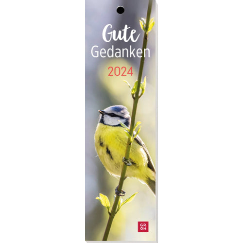 Gute Gedanken 2024 - Lesezeichenkalender - 12 Seiten