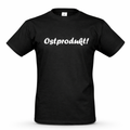T-Shirt „Ostprodukt!“ – schwarzes Baumwollshirt mit weißem Frontaufdruck