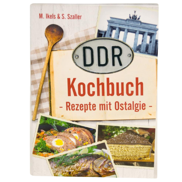 DDR Kochbuch - Rezepte mit Ostalgie.