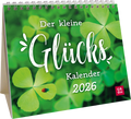 Der kleine Glückskalender 2026 – Fröhlicher Minikalender mit herzigen Zitaten - 26 Blätter