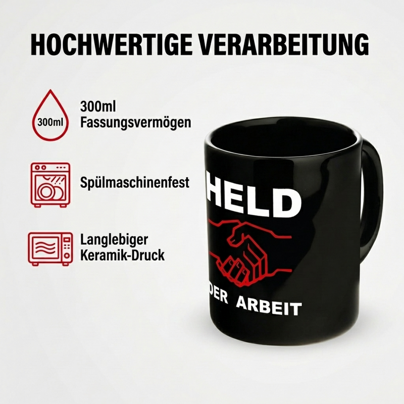 Held der Arbeit Tasse – Schwarzer Keramikbecher mit Aufdruck - 0,30 l - spülmaschinenfest
