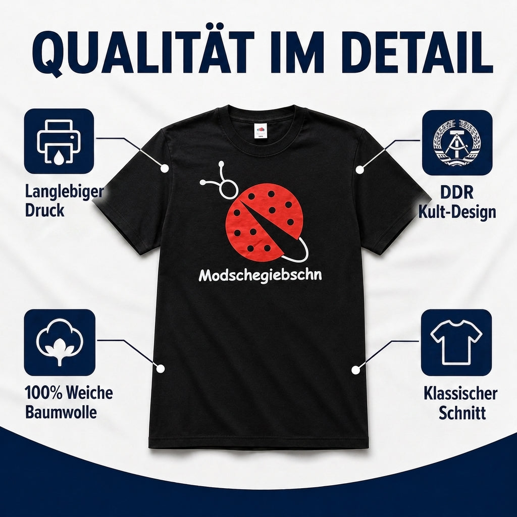 T-Shirt "Modschegiebschn" schwarz mit rot-weißem Aufdruck – 100% Baumwolle – Unisex gerader Schnitt