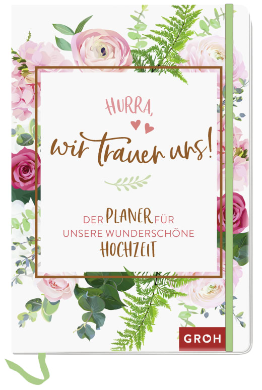 Hurra, wir trauen uns! - Kreativbuch NB - 144 Seiten