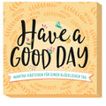 Have a good day! - Non-Book in Umverpackung