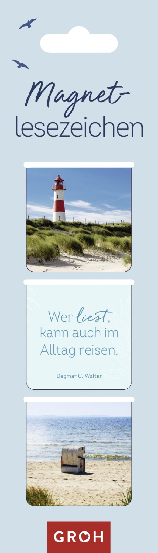 Magnetlesezeichen Wer liest, kann auch im Alltag reisen. - Magnet