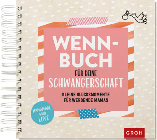 Wenn-Buch für deine Schwangerschaft - Eintragbuch NB - 48 Seiten