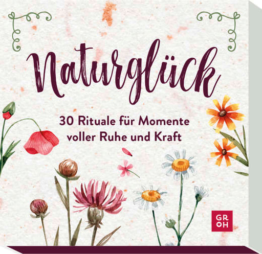 Naturglück - 30 Rituale für Momente voller Ruhe und Kraft - Non-Book in Umverpackung