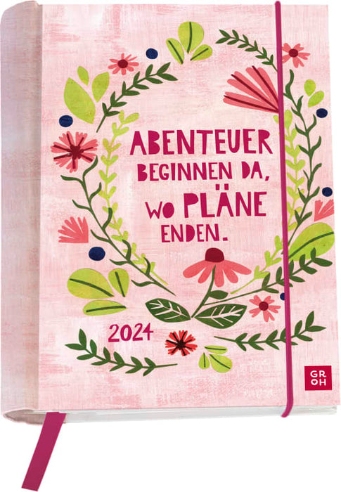 Abenteuer beginnen da, wo Pläne enden 2024 - Buchkalender - 144 Seiten