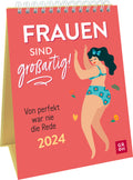 Frauen sind großartig! Von perfekt war nie die Rede 2024 - Aufstellkalender - 56 Seiten