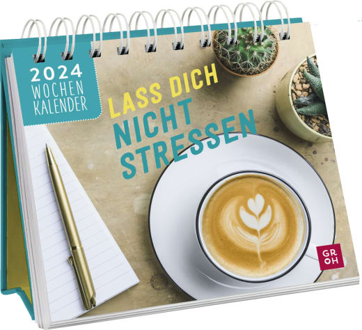 Lass dich nicht stressen 2024 - Aufstellkalender - 108 Seiten
