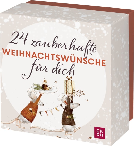 24 zauberhafte Weihnachtswünsche für dich - Adventskalender - 48 Seiten