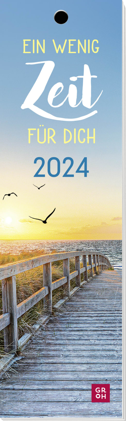 Ein wenig Zeit für dich 2024 - Lesezeichenkalender - 12 Seiten