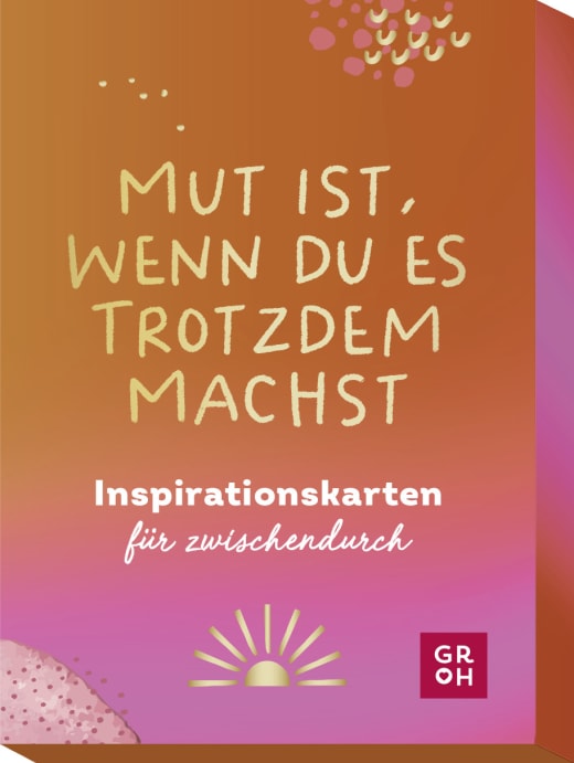 Mut ist, wenn du es trotzdem machst - Non-Book in Umverpackung